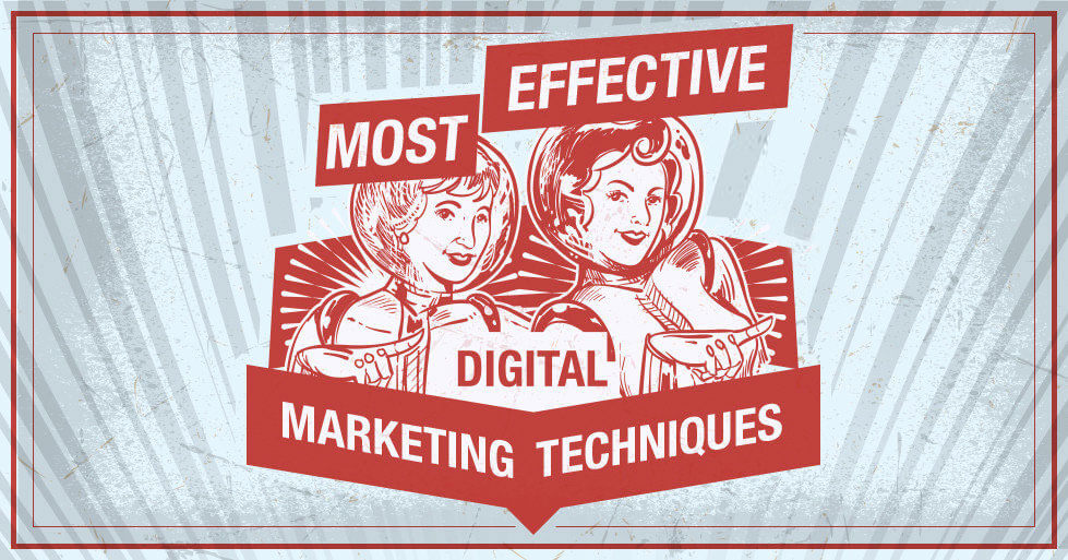 40 Most Effective Digital Marketing Tactics and Techniques in 2021