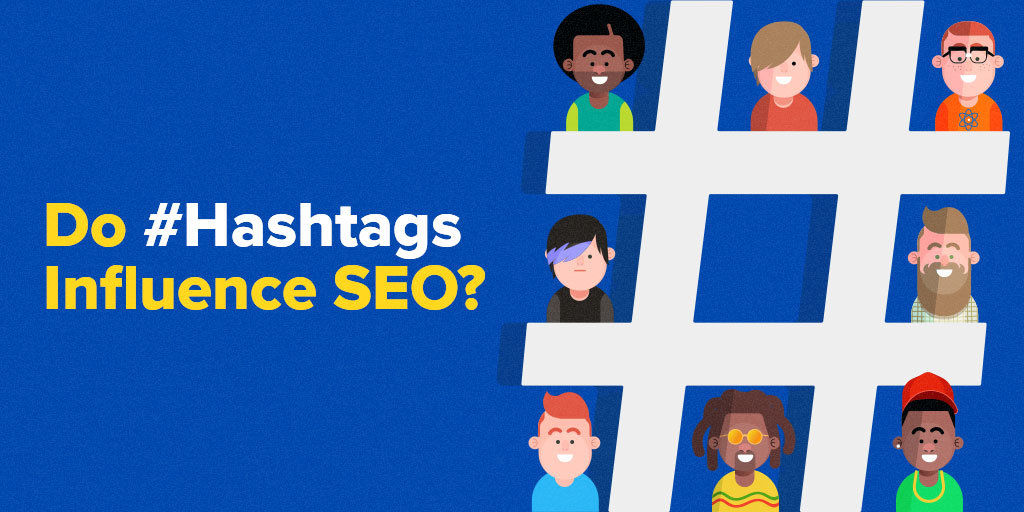 uddøde journalist Surrey Do Hashtags Influence SEO? Here's How to Rank High Using Hashtags