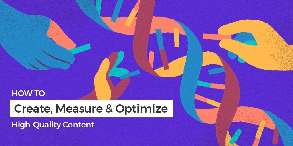 How_to_Create,_Measure_and_Optimize_High-Quality_Content
